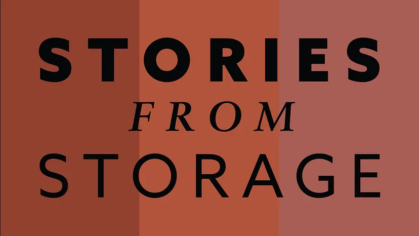 "STORIES FROM STORAGE" written on a red background.