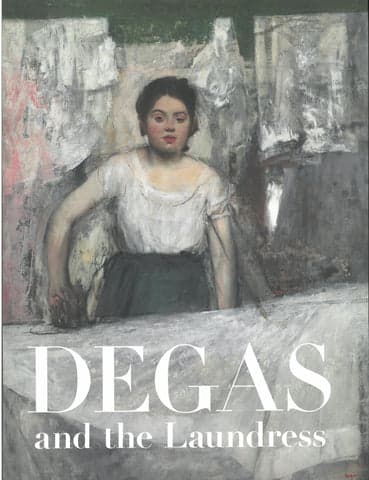 the cover of the exhibition catalogue for degas and the laundress